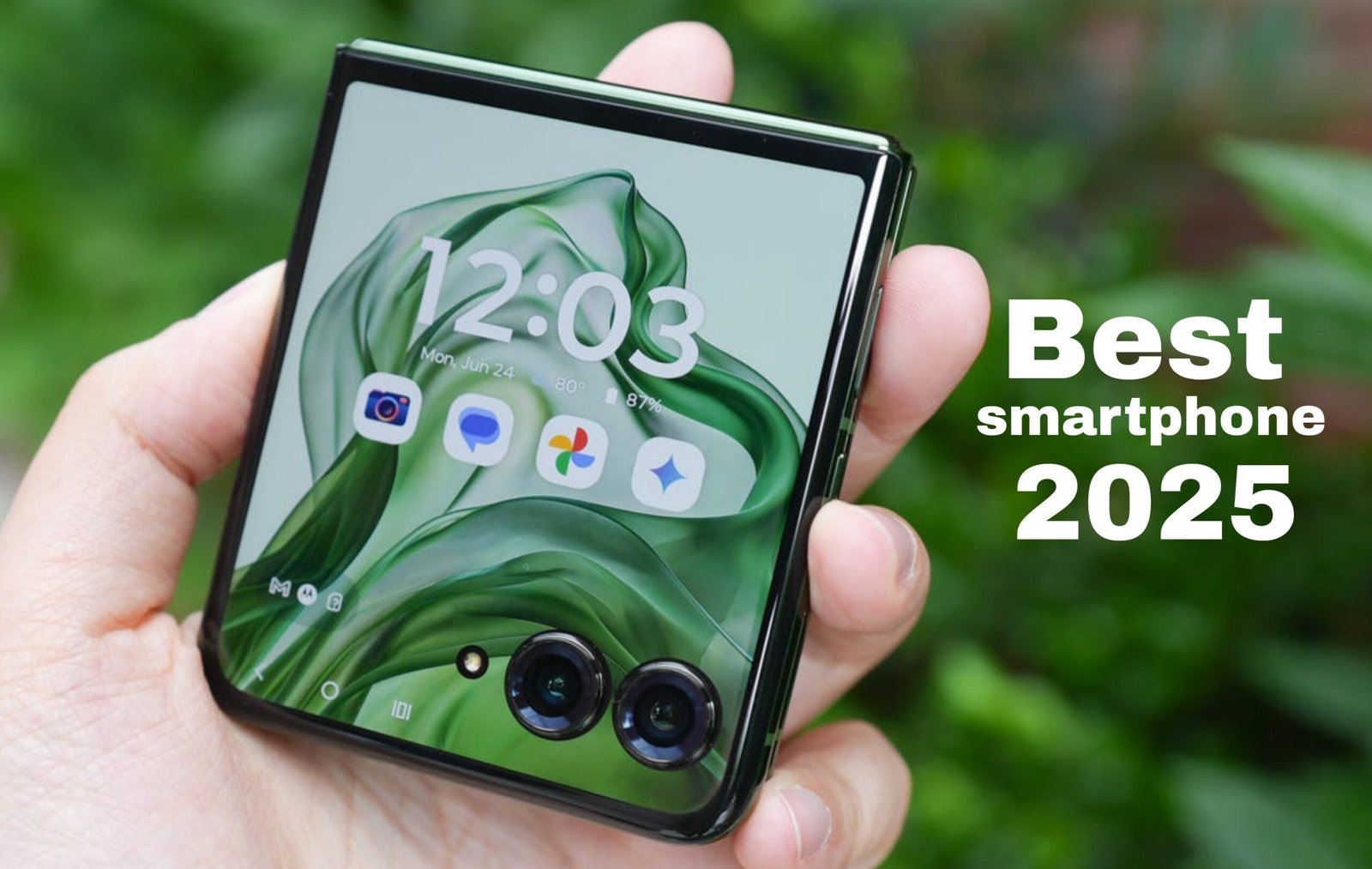 Best Smartphones 2025